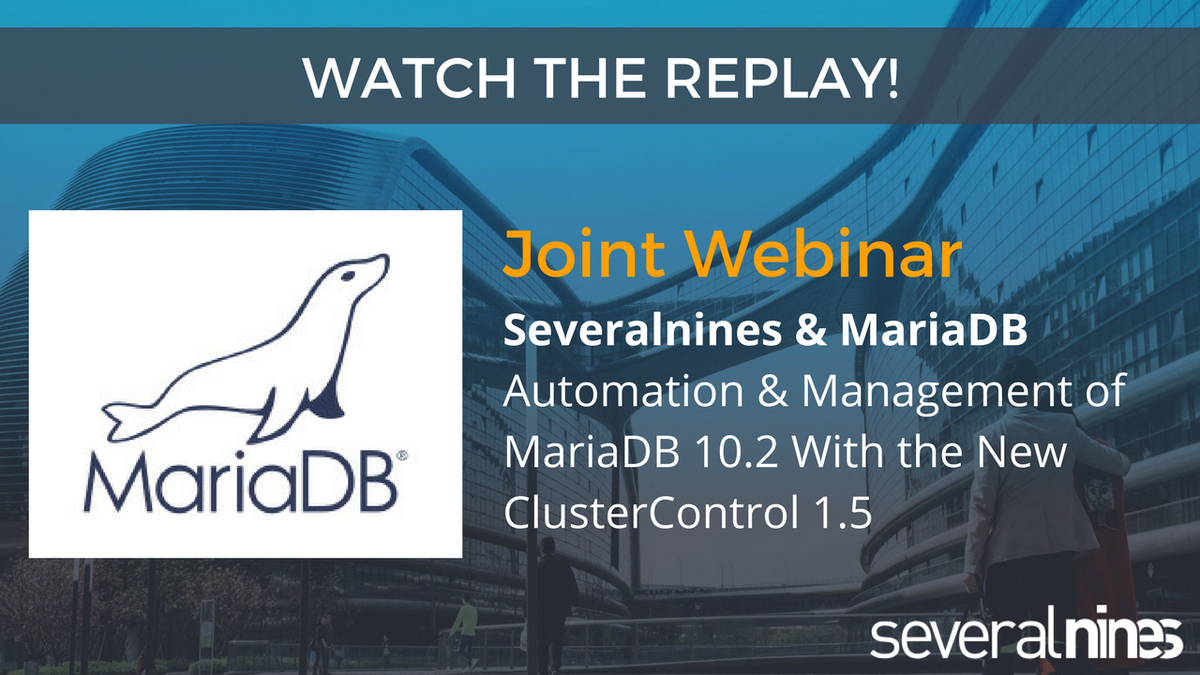 severalnines's tweet image. Did you miss yesterday's joint #Webinar with @MariaDB “Automation &amp;amp; Management of #MariaDB 10.2 with #ClusterControl 1.5”? Watch the replay!  severalnines.com/blog/severalni…
