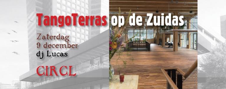 Naast haar vaste locaties <a href="/muziekgebouw/">Muziekgebouw</a>, <a href="/EYE_film/">Eye Filmmuseum</a> en het Lloyd Hotel, is op 9-12 de aftrap van de nieuwe tangolocatie: TangoTerras op de #Zuidas, in restaurant en hotspot @CirclNL | bit.ly/2BglEXX  Doen we een dansje zaterdag?