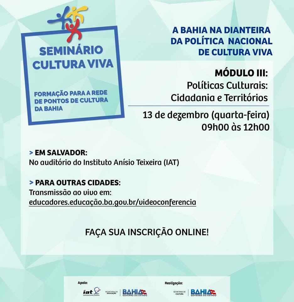RedeAnisio's tweet photo. Na próxima quarta-feira, 13 de dezembro, o auditório do Instituto Anísio Teixeira (IAT) será o local de mais um encontro do Seminário Cultura Viva. A reunião está prevista para acontecer das 9h às 12h: https://t.co/uh7aFUiNEP. 📚📖🗞️📰#Cultura, #Educação, #BlogDaRede, #Saiba! https://t.co/QoMm7IHGaD