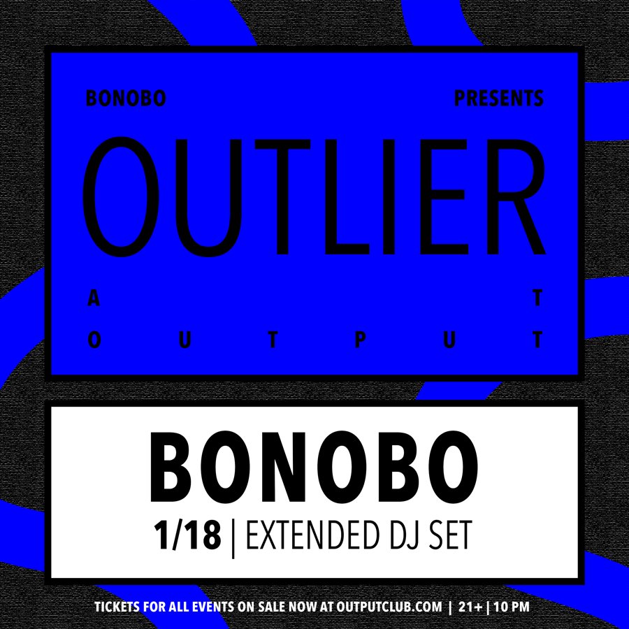 OutlierLive's tweet photo. Bonobo returns to @OutputClubBK for the 7th installment of Outlier residency January 18th!
Tickets here: https://t.co/gqUWEkM5Bt https://t.co/iHzuHnaEjR