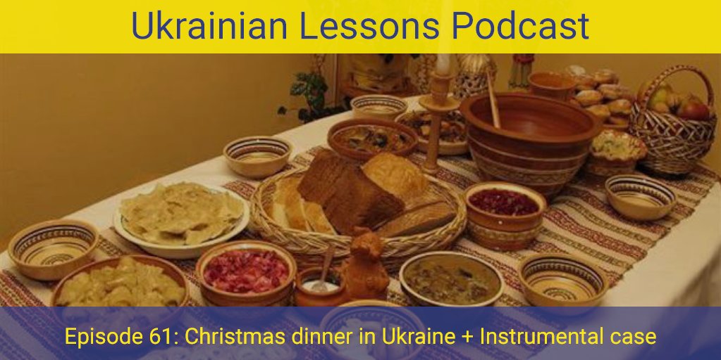 ukrlessons's tweet photo. #UkrainianLessons Podcast Episode 61!
We are inviting you to the Christmas dinner #in_Ukraine! Listen to Anna’s mom telling you what she cooks for Christmas🎄👼
Listen to the podcast and learn more about the premium lesson notes and flashcards > https://t.co/rMtYB8q11l https://t.co/OgApOesDon