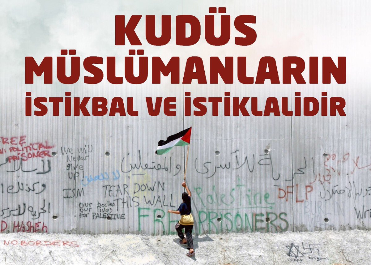 Kudüs Müslümanların istikbal ve istiklalidir. Kudüs vatan toprağımızdır, terkedilemez. 

#KudüseSahipÇık
#KudüsBizimdir