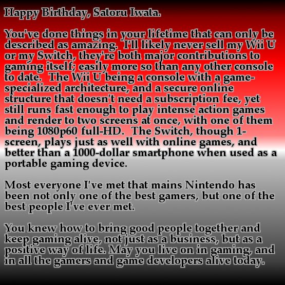 Happy Birthday, Satoru Iwata. 