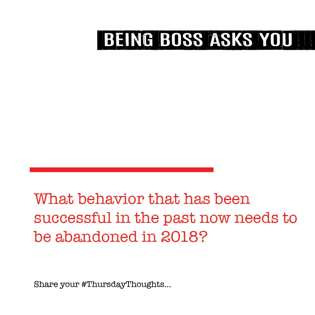 What behavior that has been successful in the past now needs to be abandoned in 2018?
Share your #ThursdayThoughts...
#ThursdayThoughts #BeingBossWomXnTalk #hardworkpaysoff #EntrepreneurLife