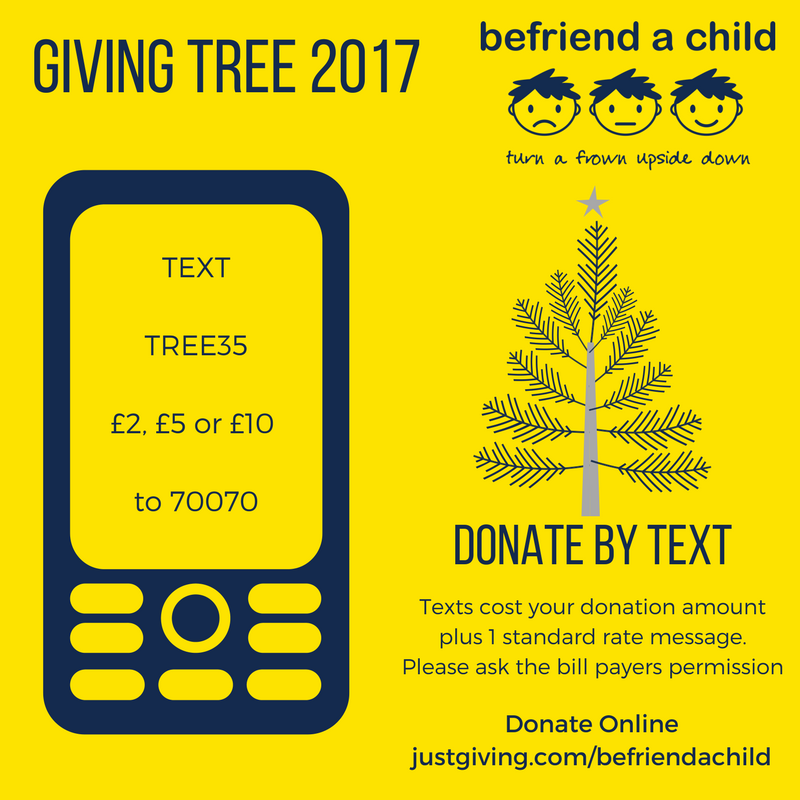 Befriendachild's tweet photo. There's still time to our Giving Tree Appeal this Christmas!

It's as simple as sending a text.

Text TREE35 £2, £5 or £10 to 70070 and help to turn a frown upside down this festive season.

you can also donate at https://t.co/MOeqqncrRm #GivingTree https://t.co/wRZmox2lB6