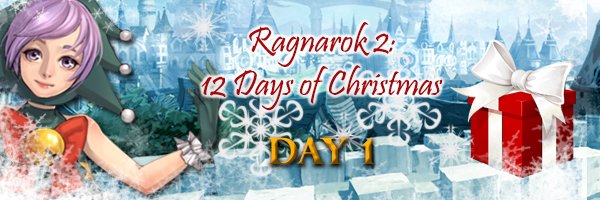 PlayRagnarok2's tweet photo. The 12 Days of Chiristmas begin today! Each day you can earn bonus rewards that will be distributed during maintenance. Like and share to improve the prize! You can also earn bonus entries in the Holiday Sharing event: https://t.co/TO5KPCdpt6 https://t.co/uvxLK1910E