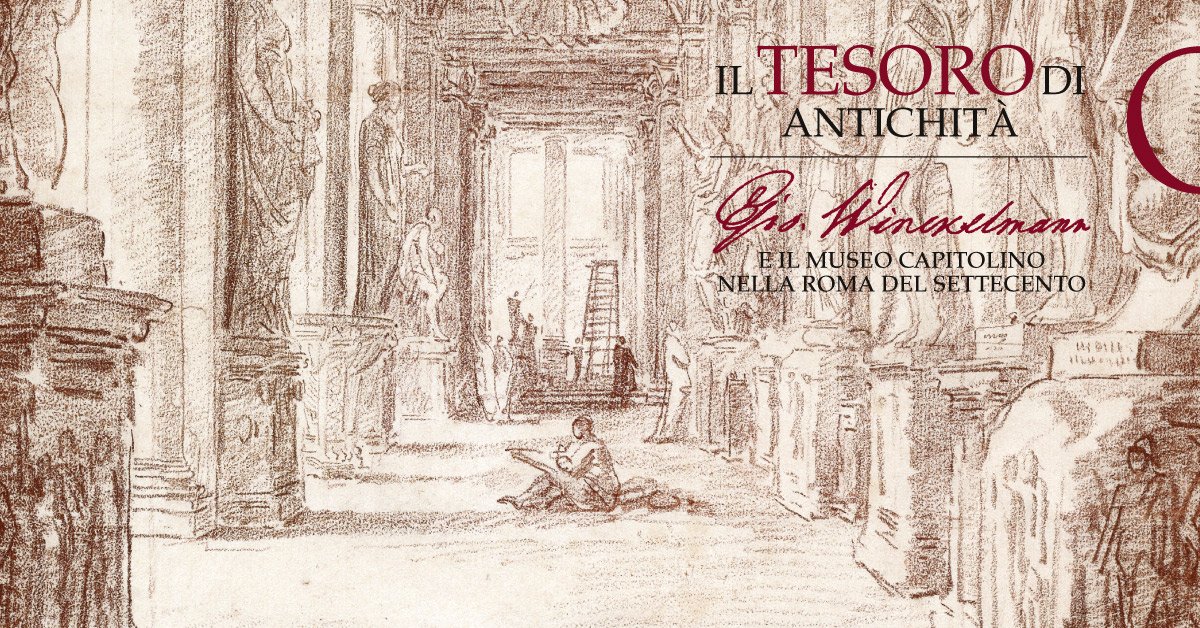 Il Tesoro di Antichità: #Winckelmann e il Museo Capitolino nella <a href="/Roma/">Roma</a> del Settecento, ai #MuseiCapitolini​ dal 7 dicembre al 22 aprile 2018:  bit.ly/2hVSXb8 #Winckelmann300