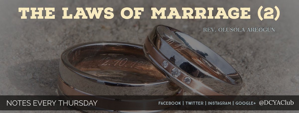DCYAClub's tweet photo. Read Note by @ReverendAreogun 
TITLE: ‘LAWS OF MARRIAGE (2)’
https://t.co/0RuNyuloo8 

#DCYAClub #ReverendAreogun #Olusola_Areogun_note #marriage #relationships #ThursdayNote #anointeddods https://t.co/hXf1qHL2hS