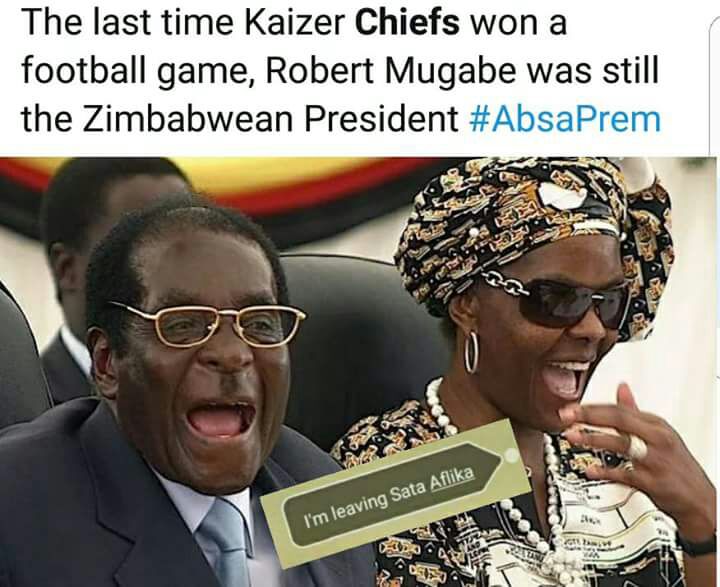 Kaizer Chiefs Memes Orlando pirates funny Jokes They