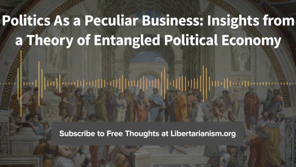 BobbyMcIntyre2's tweet image. Episode 154: Insights from a Theory of Entangled Political Economy (with Richard E. Wagner) smallbusinessadministration.ca/episode-154-in…