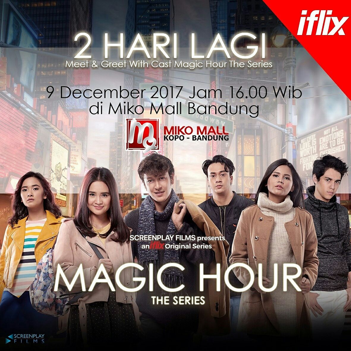 MagicHourID's tweet image. 2 hari lagi,  Meet &amp;amp; Greet #MagicHourSeries di @MikoMallKopoBDG 

Siapa Cast yang kalian harapkan hadir? Comment yuk!