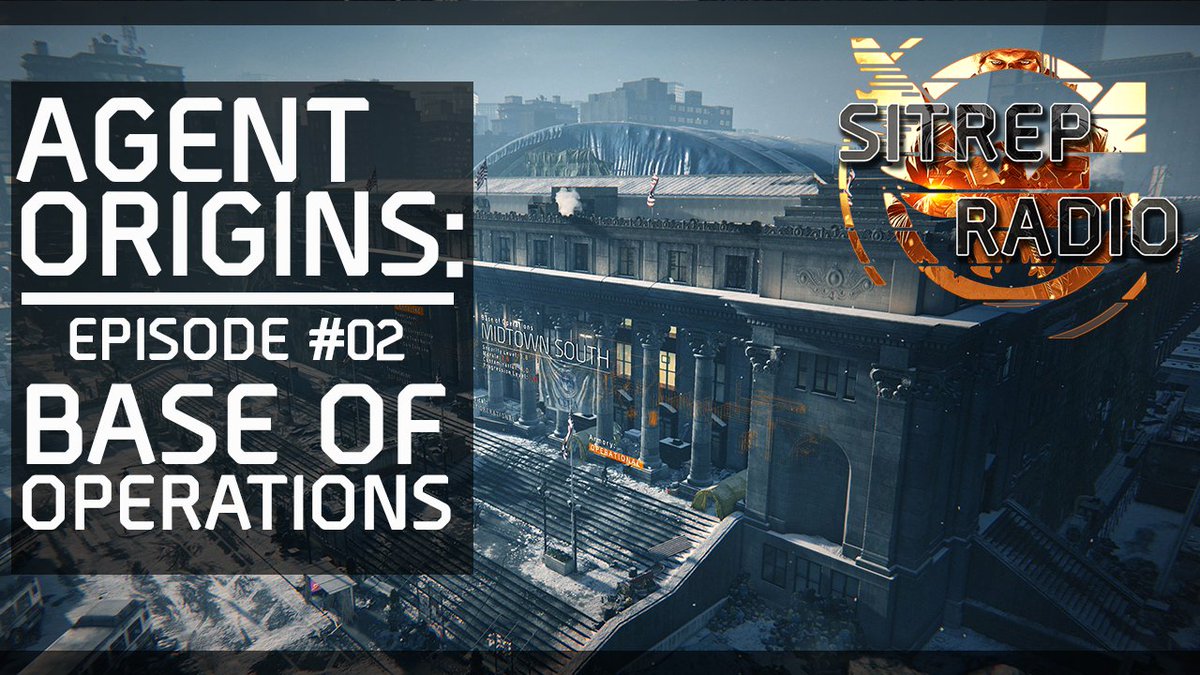 SITREPHappyHour's tweet photo. |The Division| Agent Origins #02 : Base of Operations
https://t.co/45epgDBIqM  The second episode in our #AgentOrigins series, aimed at helping new or old players. Showing what you will find in the BoO of #TheDivision. Stay tuned for more https://t.co/MVe3r7wsjL