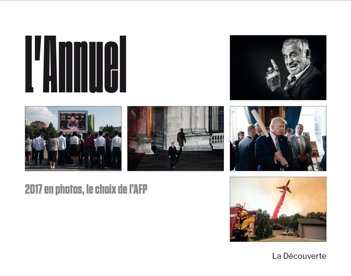 MEudesAFP's tweet photo. L'Annuel - 2017 en photos
par @afpfr @AFPphoto , en librairie aujourd'hui 7 déc. @Ed_LaDecouverte #afpphoto https://t.co/m89kleK3Jl