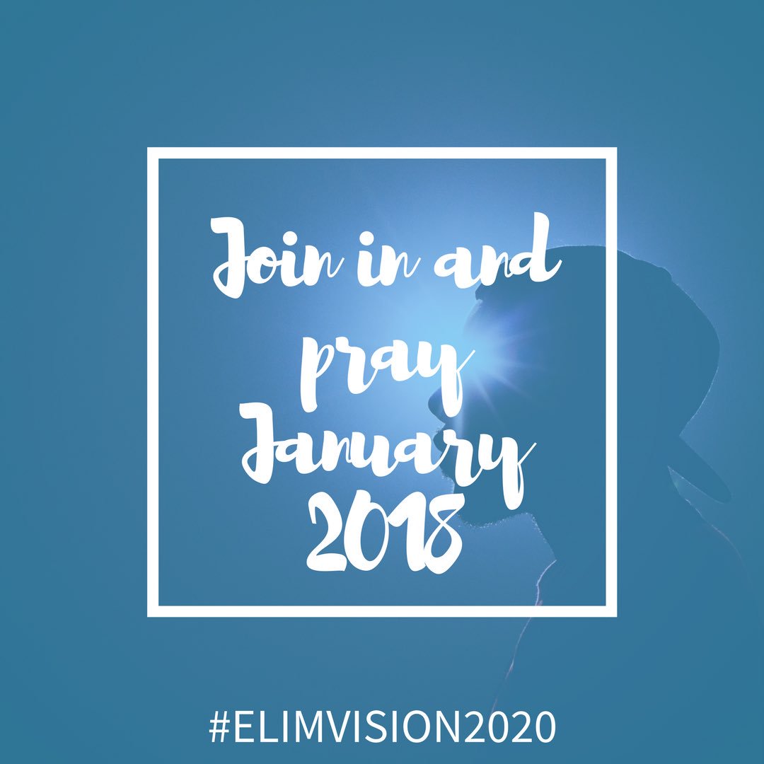 I know Christmas has yet to come but how do you plan to start the New Year? Join us through January to pray for <a href="/elimpentecostal/">Elim - 1 Movement, 1 Mission</a> Vision 20/20! More info coming soon!