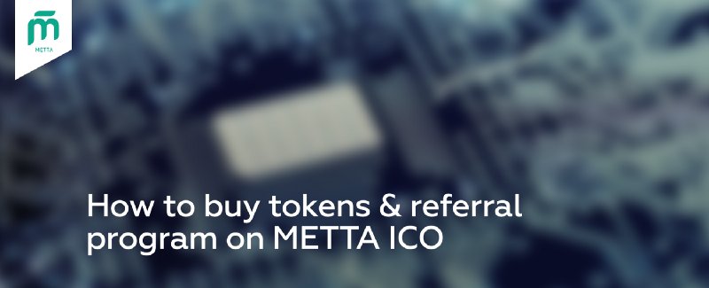 mettaICO's tweet image. Referral program on METTA ICO! +15% for each referrer! read more here goo.gl/LzV1Jn #ico #Investment #uberisation