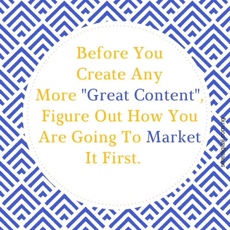 In today's inbound marketing, content is everything. Always have the end in mind which is to market your product or service using content. #marketing #smedigital - buff.ly/2BOLX8t