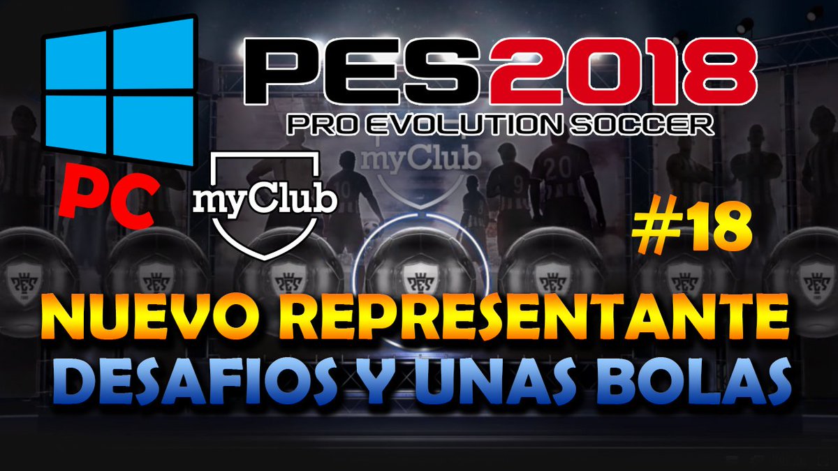 Alberkin's tweet photo. Hoy tenemos nuevo representante y nuevos desafรญos, lo conseguiremos? Os convoco esta noche a las 22:00 #pes2018 #live #livepes https://t.co/YiRcEFu7Kk