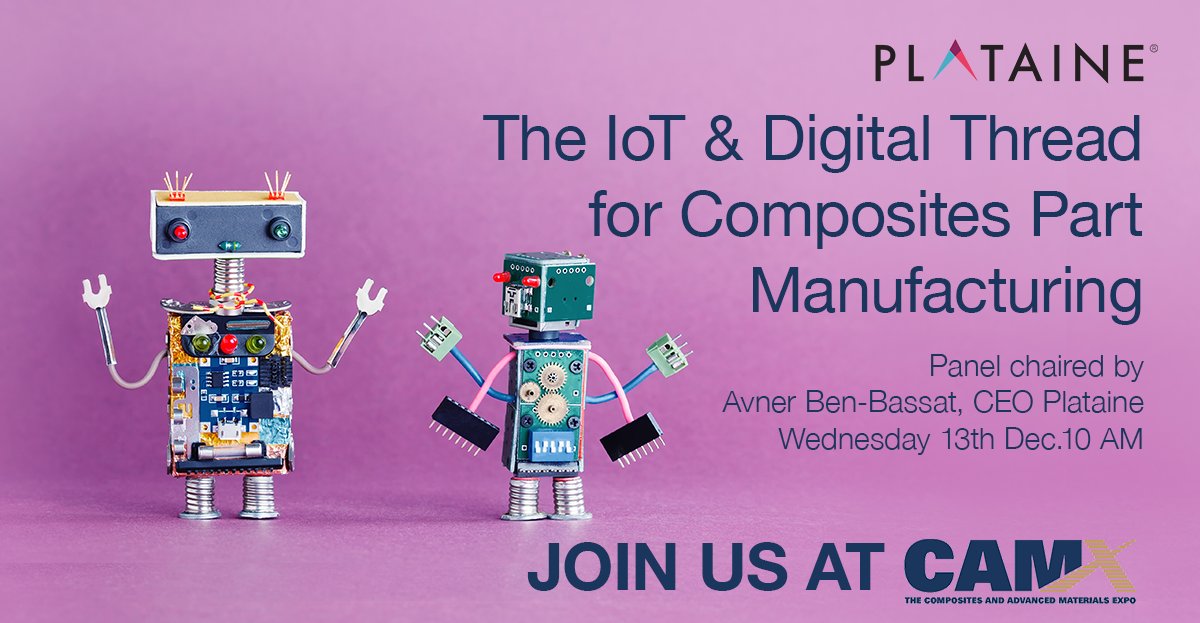 Plataine_IIoT's tweet photo. Listen to industry experts from @northropgrumman, @GEAviation, @SiemensPLM & @AFResearchLab at #CAMX17!
Our CEO Avner Ben-Bassat will be chairing a panel on #IoT and #DigitalThread for #Composites Part #Manufacturing at @the_CAMX
#CAMX #CAMX2017
https://t.co/4HkkLhPDx2 https://t.co/mJijsMSsSI