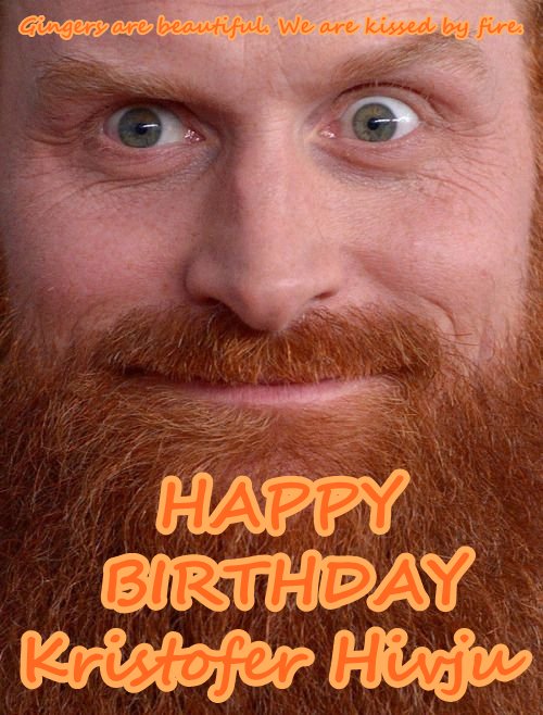 Happy 39th Birthday!! Kristofer Hivju          