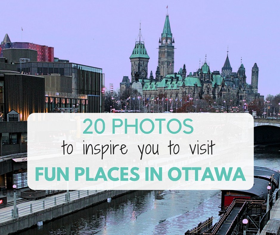 20 Photos to Inspire You to Visit Fun Places in Ottawa amapforkandcork.com/photos-inspire…