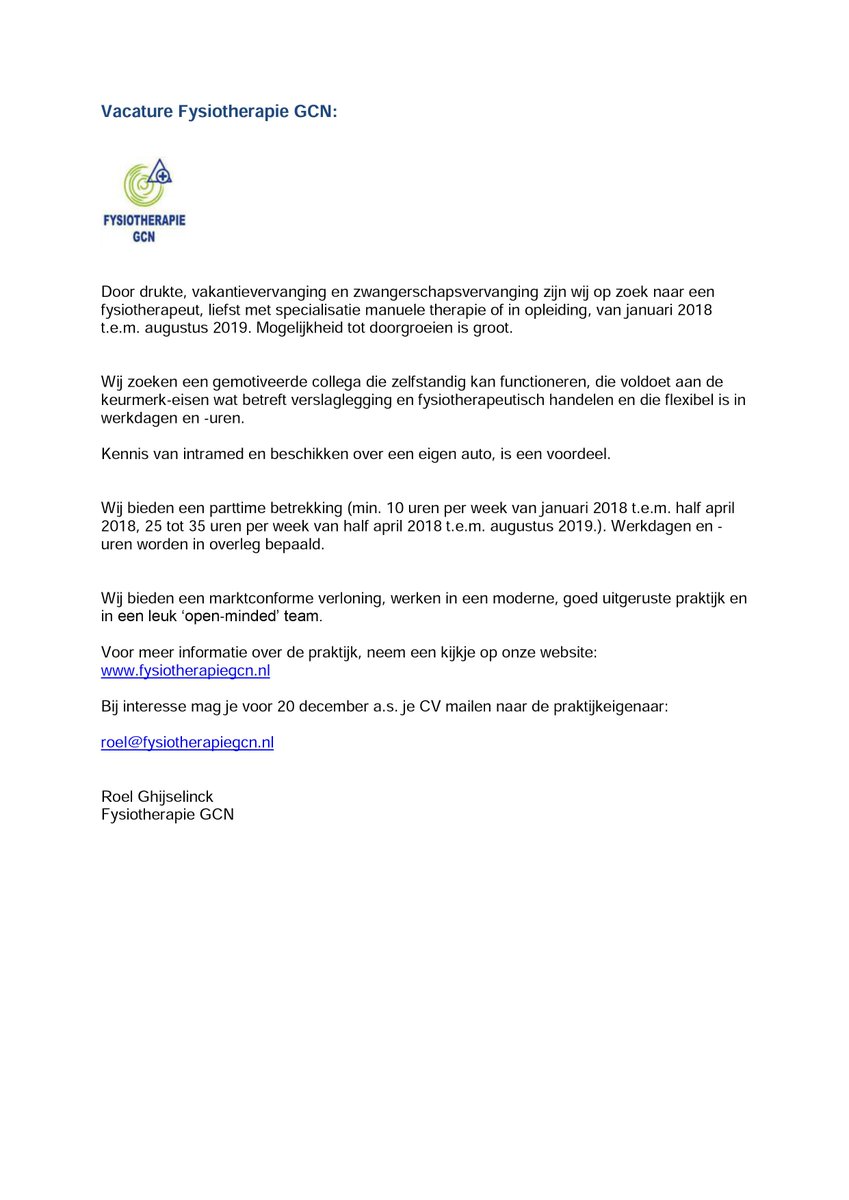 FysioGCN's tweet image. Interessante vacature Fysiotherapie / manuele therapie! We zijn op zoek naar een collega, die voor langere tijd ons team wilt versterken!
#Fysiotherapie #Beek