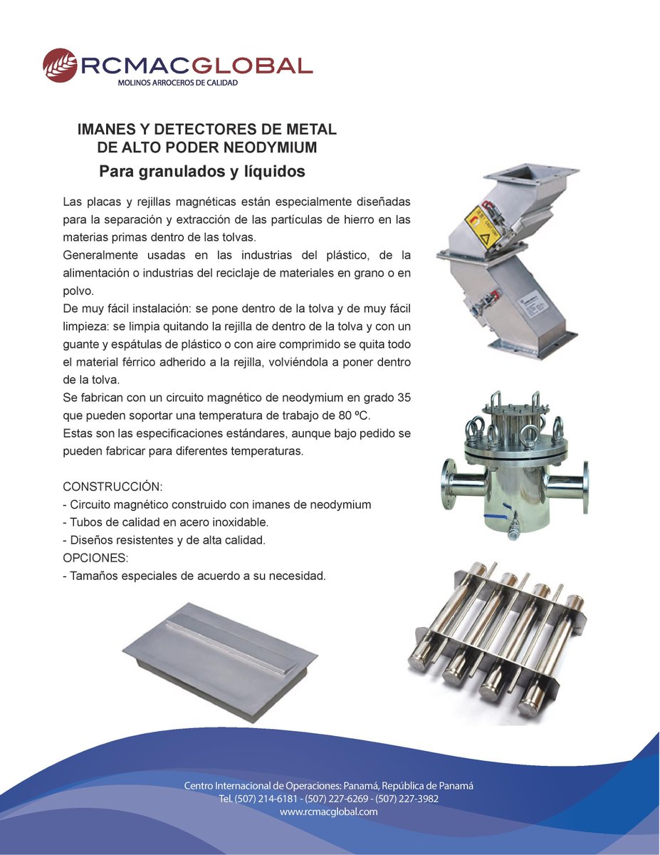 Su producto tiene contaminación de material ferroso? tenemos rejillas magnéticas con imanes de alto poder "Neodimio"  507-227-6269 RCMACGLOBAL