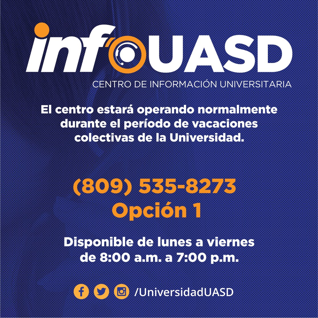 UniversidadUASD's tweet photo. ¡#UASDiano recuerda!

Las vacaciones colectivas inician el próximo lunes 11 de diciembre, hasta el 8 de enero de 2018; si necesitas realizar alguna consulta o asistencia, puedes establecer contacto con nuestro Centro de Información #InfoUASD al 809-535-8273, opción 1. https://t.co/CA5n225UiQ