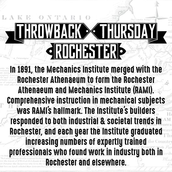 #ThrowbackThursdayRochester #ThrowbackThursday #RochesterHistory #RochesterNY #RAMI #MechanicsInstitute #RochesterAthenaeum @RITtigers #RITHistory #RIT #RochesterInstituteofTechnology