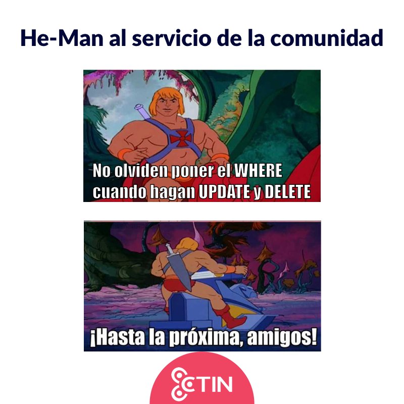 #Programación Si bases de datos has de usar... consejo de He-man aplicarás. Información que cura.