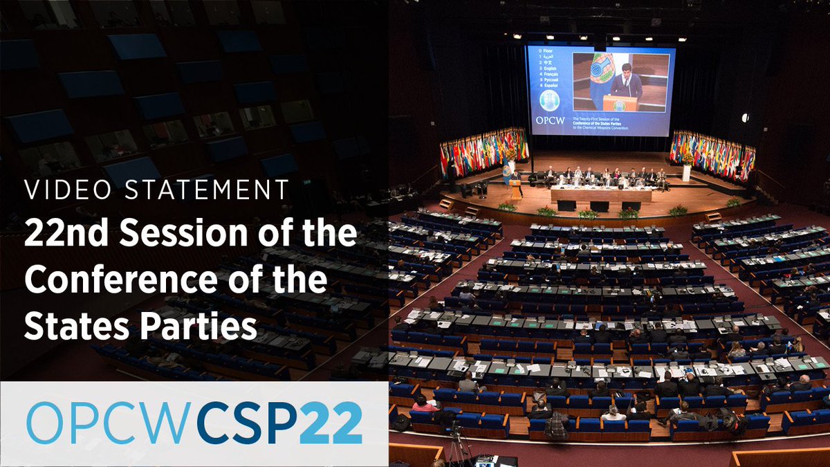 OPCW's tweet photo. In case you missed it, watch video statements made at #OPCW's #CSP22 last week: https://t.co/xba5tuTmAH https://t.co/mmMCYaFeh5