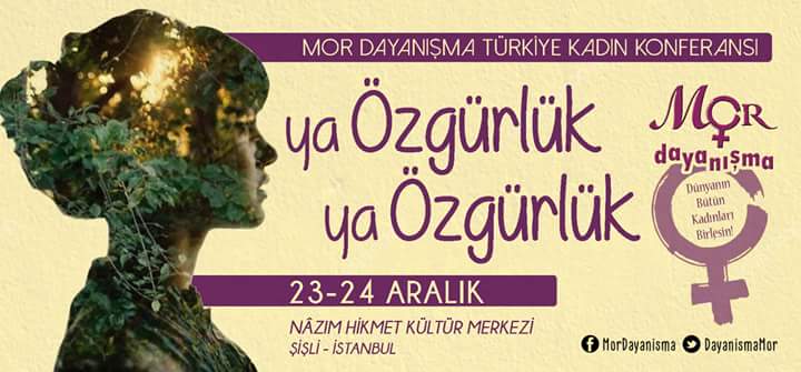 DayanismaMor's tweet photo. Mor Dayanışma Türkiye Kadın Konferansı'na davetlisiniz!
23-24 Aralık'ta Istanbul'da Mor Dayanışma Kadın Konferansı'nda buluşuyoruz...
Yaşamı ilmek ilmek örüyor, özgürlüğe kanat çırpıyoruz... ✌ https://t.co/pKZRC3205i