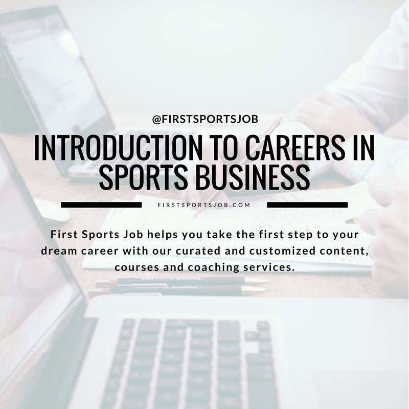 FirstSportsJob's tweet photo. Introduction to Careers in Sports Business” is an online course that will include information that would take months, or even years to learn independently. Learn more: https://t.co/5WWTky4gbI https://t.co/sNdkgMMauP