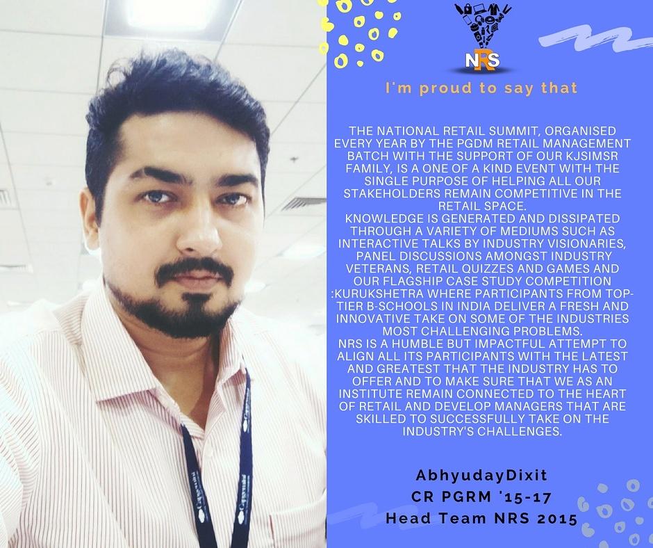 NRS_SIMSR's tweet photo. This Testimonial Thursday we are featuring the kind words of our Team Head of NRS 2015, Abhyuday Dixit. Thank you for sharing your valuable insights with us.

#NRSTESTIMONIALS #NRS2017 #PGRM201719 https://t.co/fvc1DuKJwW