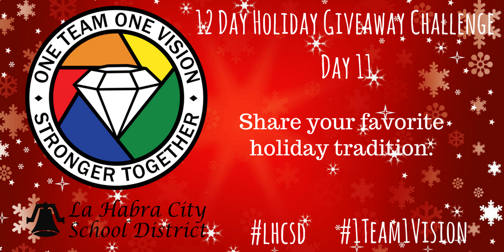 lhcsdchat's tweet photo. It's Day 11 of the 12 Day Holiday Giveaway Twitter Challenge! Can't wait to see your tweets! #lhcsd #1Team1Vision @lhschools @DrC_LaHabra @DHSoto @peerlessgreen https://t.co/doZ404JsZ4