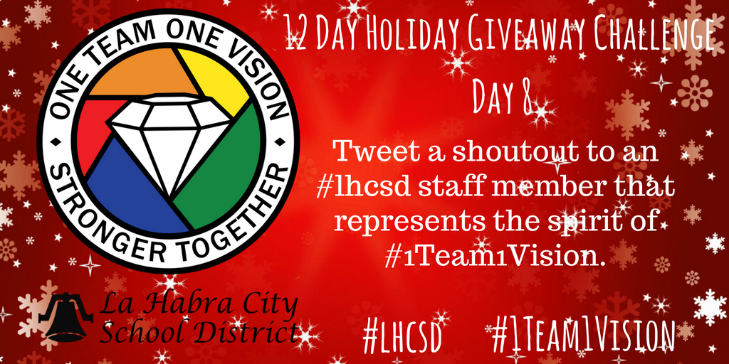 lhcsdchat's tweet photo. It's Day 2 of the 12 Day Holiday Giveaway Twitter Challenge! Can't wait to see your tweets! #lhcsd #1Team1Vision @lhschools @DrC_LaHabra @DHSoto @peerlessgreen https://t.co/evnkad9gNz