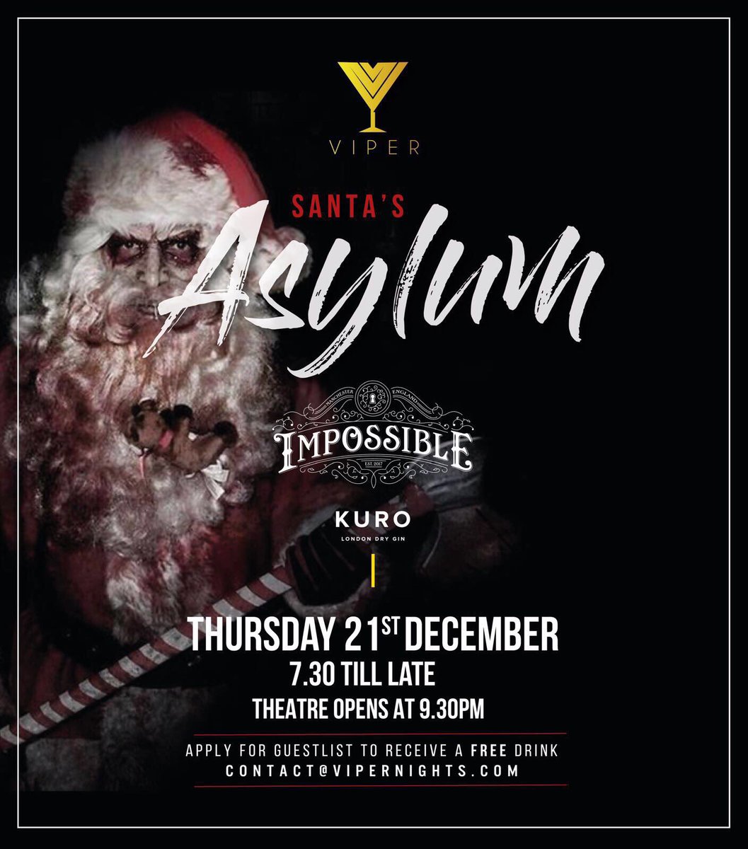 e_j_lang's tweet photo. Cannot wait for this. 😍🙌🏼 Gonna be amazing! 
For @viper guest list: contact@vipernights.com. #vipernights #santasasylum #xmasmcr https://t.co/ecSiajYyej