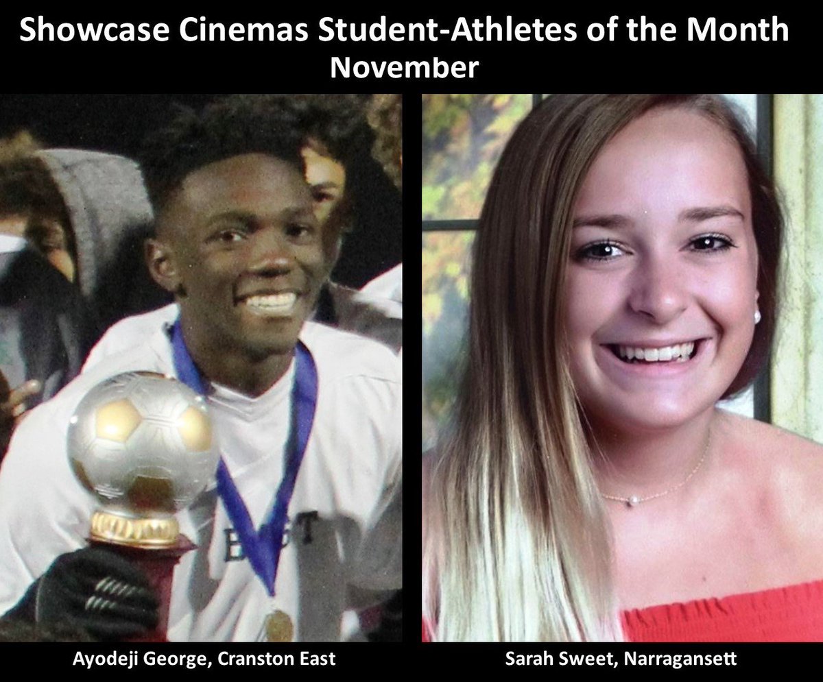 RIIL_sports's tweet photo. Ayodeji George of Cranston East and Narragansett’s Sarah Sweet named November Showcase Student-Athletes of the Month.
Click to see all of the Regional winners:
https://t.co/TzhkrWO1jv https://t.co/szLJBSSFjl