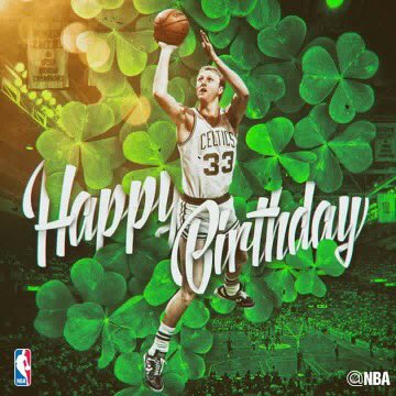 Happy Birthday to the legend! Larry Bird! 