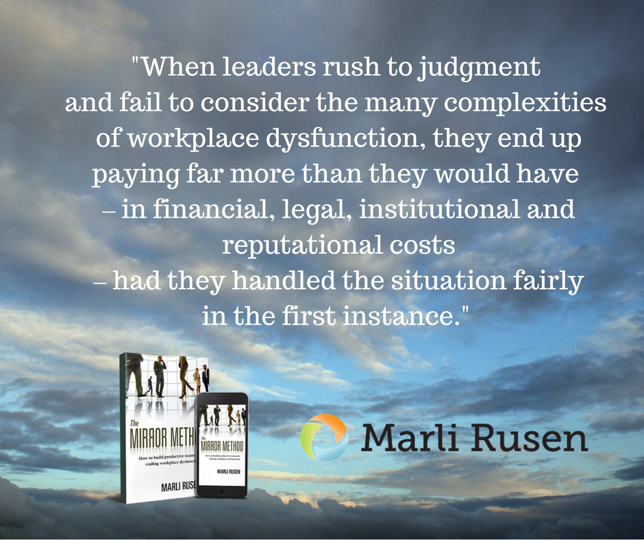 MarliRusen's tweet image. When leaders rush to judgment and fail to consider the many complexities of workplace dysfunction, they…. ow.ly/GBvu30h0mxx #MIRRORMethod #leadership