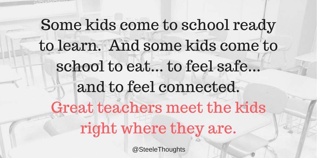 SteeleThoughts's tweet image. Some kids come to school ready to learn. And some kids come to school to eat... to feel safe... and to feel connected. Great teachers meet the kids right where they are.