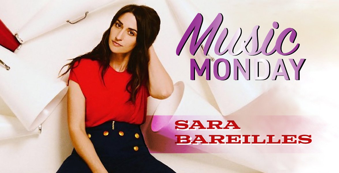 New Blog Post:  Music Monday: Happy Birthday, Sara Bareilles!  