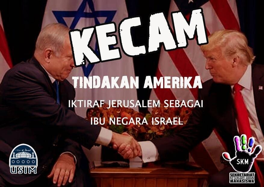 SKMUsim's tweet photo. SKM MENGECAM TINDAKAN AMERIKA MENGIKTIRAF BAITUL MAQDIS SEBAGAI IBU NEGARA ISRAEL https://t.co/30tu3araTQ