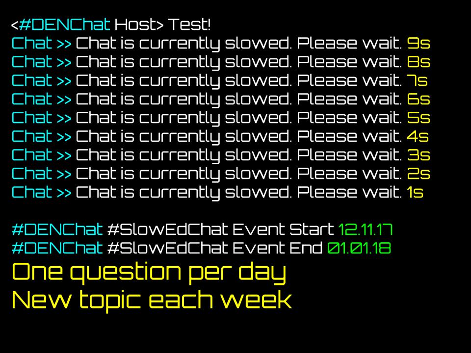 LFTechTeach's tweet photo. #DENchat We are all SUPER busy during the holiday season so we'll slow down the chat a bit and have #SlowEdChat format through the end of the year https://t.co/mSsUVBBVpW