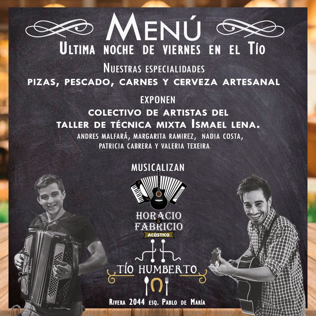 hyf_oficial's tweet photo. Viernes 8 a las 22hs, ¡los esperamos en Tío Humberto! Rivera y Pablo de María https://t.co/dDRCDBqrUa