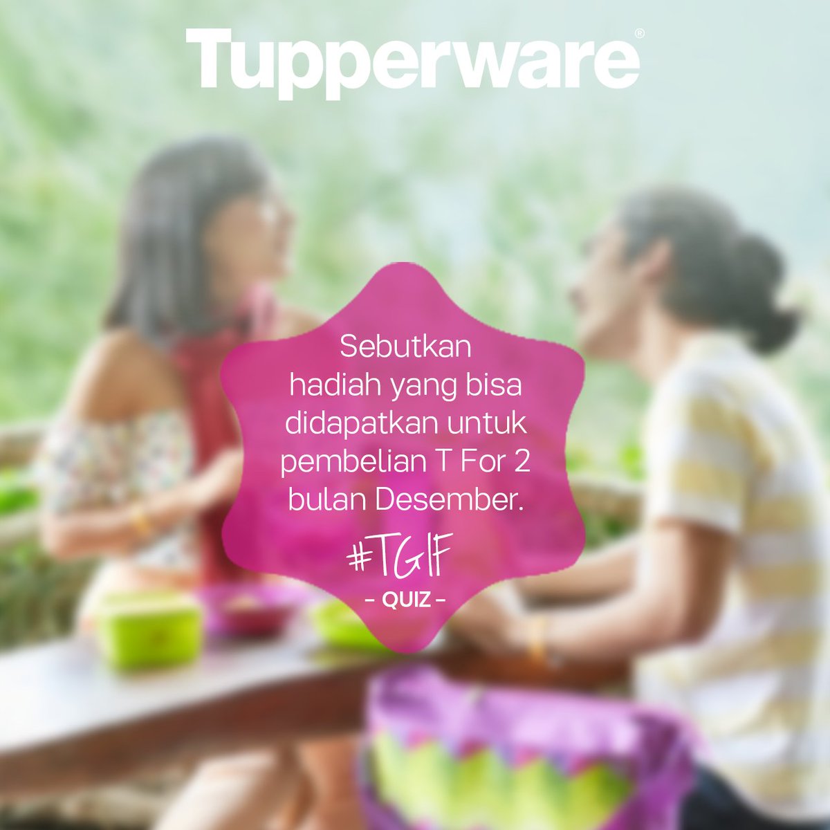 tupperwareID's tweet photo. Ikutan lagi yuk kuis #TupperwareTGIF dengan jawab dengan tepat dan menangkan hadiah menariknya! :) https://t.co/fun8tdUDnD