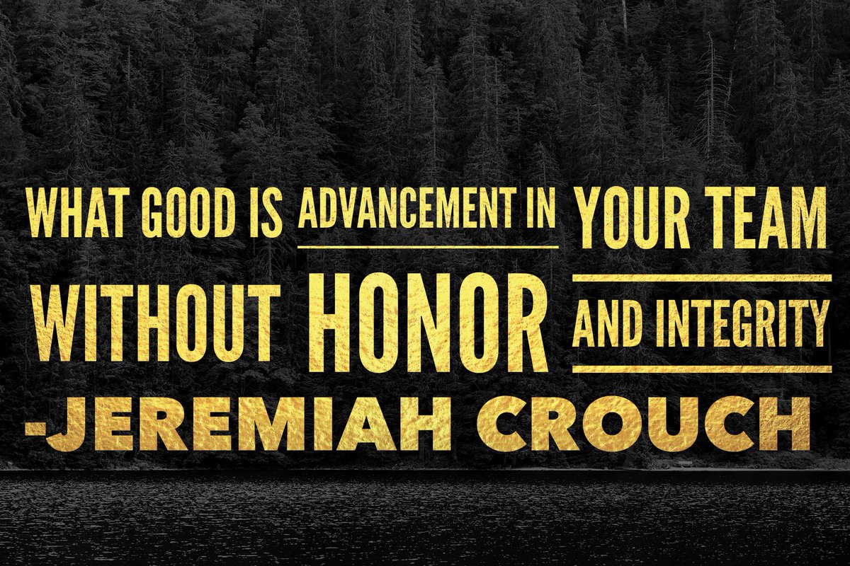 JeremiahCrouch's tweet photo. #honor and #integrity are the building blocks of trust in your team. https://t.co/1UqBirMkE1