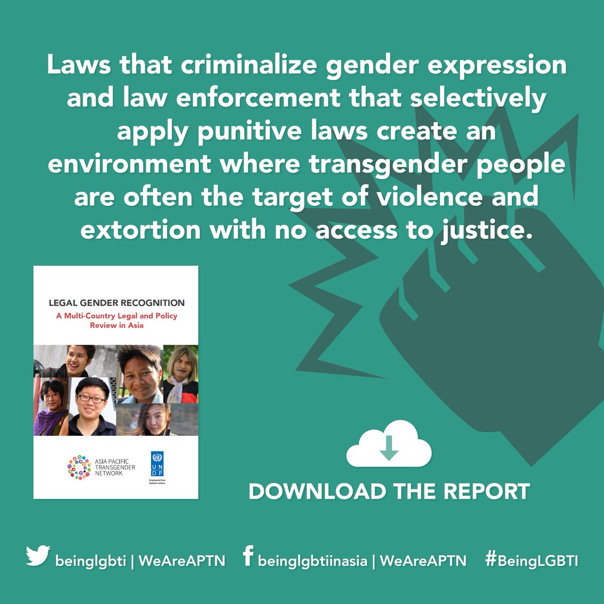 Laws #criminalizing #gender expression can lead to #transgender people becoming targets of #violence and extortion. Learn more in the new @UNDP and @WeAreAPTN multi-country report on #LegalGenderRecognition launched at #ILGAAsia17: asia-pacific.undp.org/content/rbap/e… #BeingLGBTI