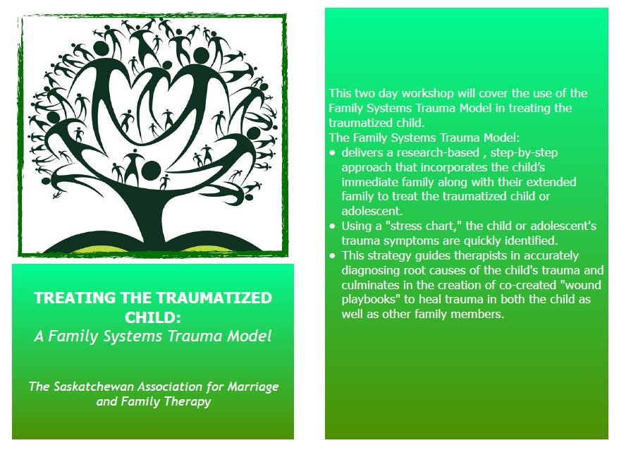 DrKourgiantakis's tweet photo. Our colleagues at Sask Assoc Marriage&amp;Family Therapy offering workshop "Treating The Traumatized Child: A Family Systems Trauma Model" skamft@gmail.com https://t.co/wnvMsim9ek