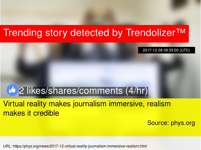 Virtualitizer's tweet image. #Virtualreality makes journalism immersive, realism makes it credible #realitytechnology... virtualreality.trendolizer.com/2017/12/virtua…
