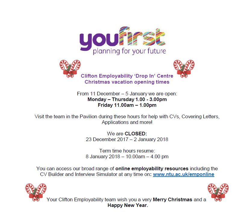 NTUYouFirstEd's tweet image. Please take a note of our #Christmas opening hours. You can find the Clifton Employability Centre in the Pavilion...
